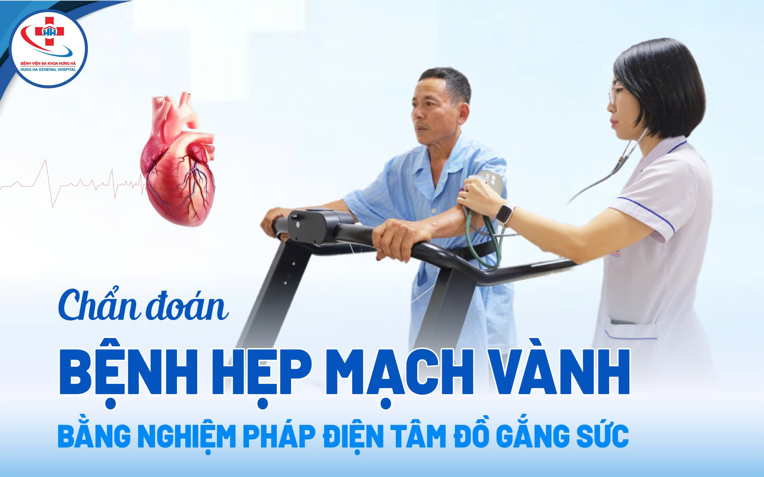 CHẨN ĐOÁN BỆNH HẸP MẠCH VÀNH NẶNG BẰNG NGHIỆM PHÁP ĐIỆN TÂM ĐỒ GẮNG SỨC