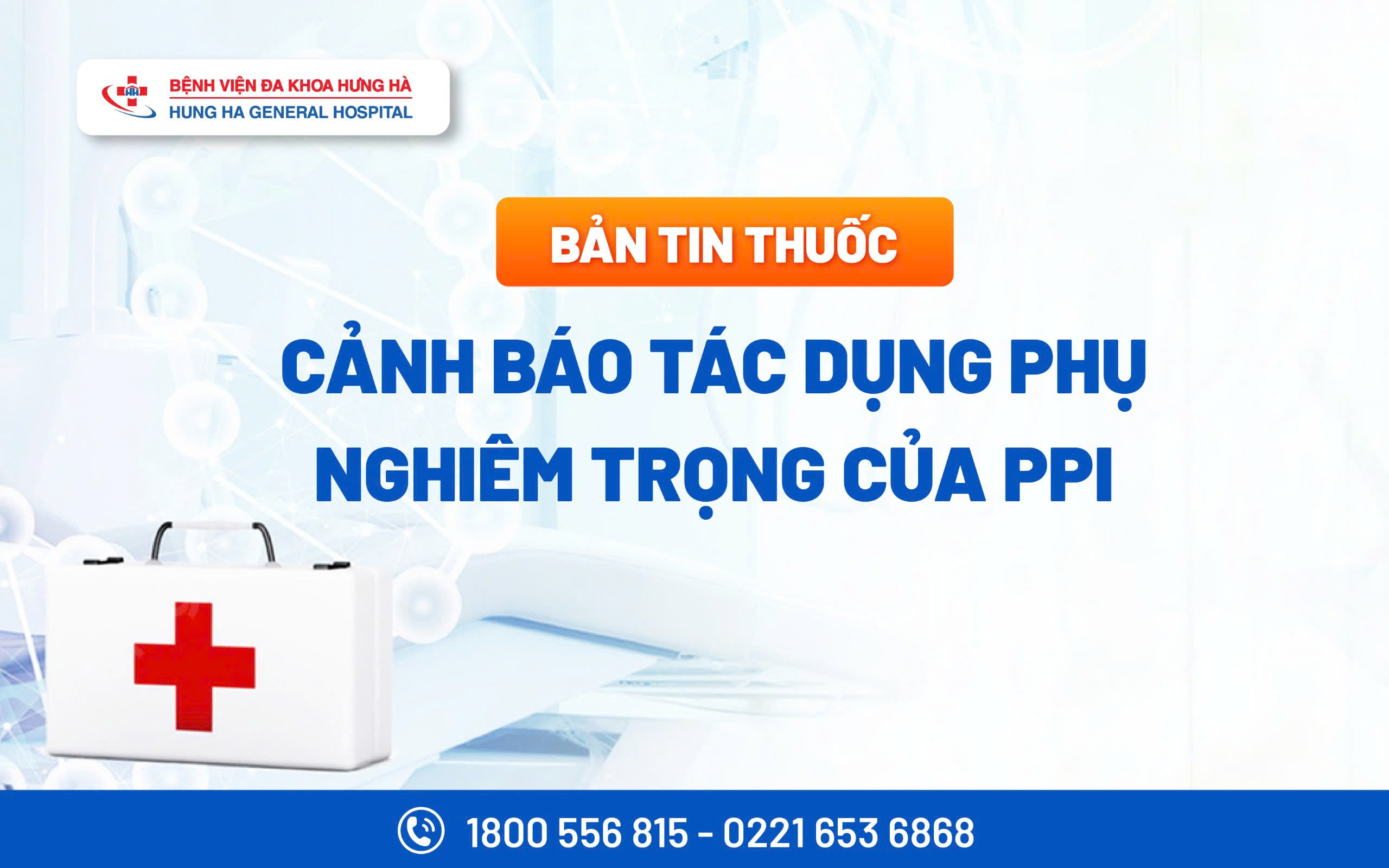 CẢNH BÁO TÁC DỤNG PHỤ NGHIÊM TRỌNG CỦA PPI