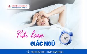 Rối loạn giấc ngủ
