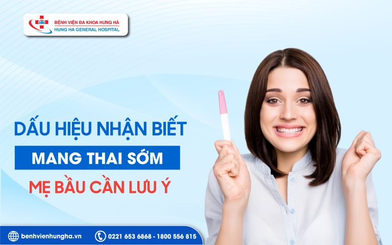 DẤU HIỆU NHẬN BIẾT MANG THAI SỚM